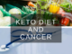 Ketogenic Diet and Cancer